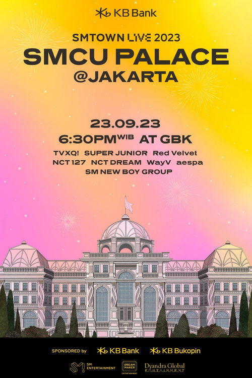 SMTOWN LIVE | 2023: SMCU Palace in Jakarta (2023) poster