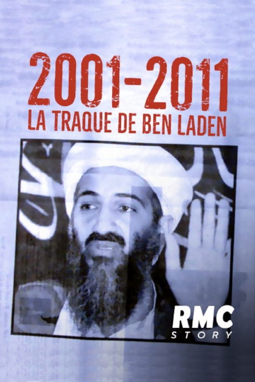 2001-2011: La traque de Ben Laden (2021) poster