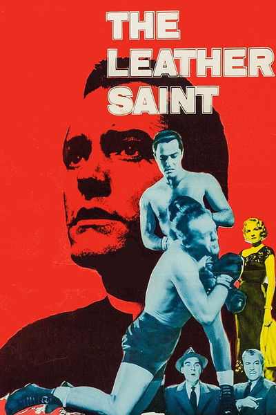 The Leather Saint (1956) poster
