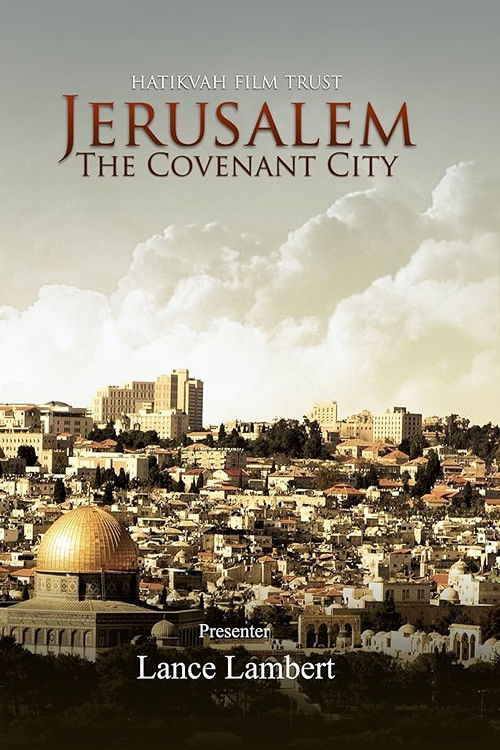 Jerusalem: The Covenant City (2000) poster