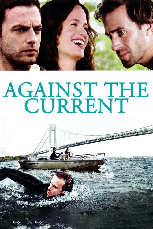 Against the Current (2009) poster