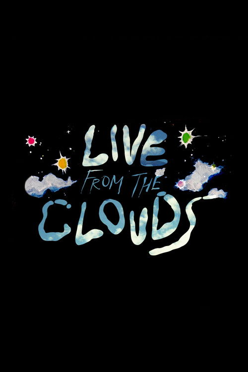 Live From the Clouds (2023) poster