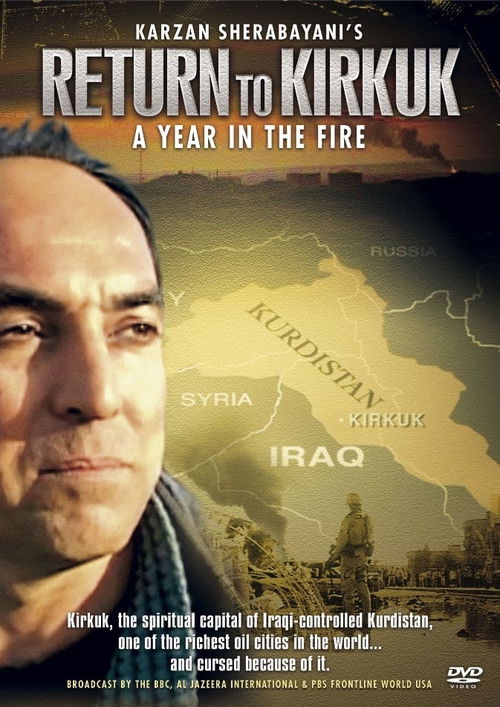Return to Kirkuk: A Year in the Fire (2006) poster