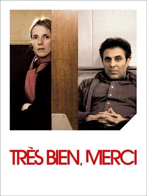 Très bien, merci (2007) poster