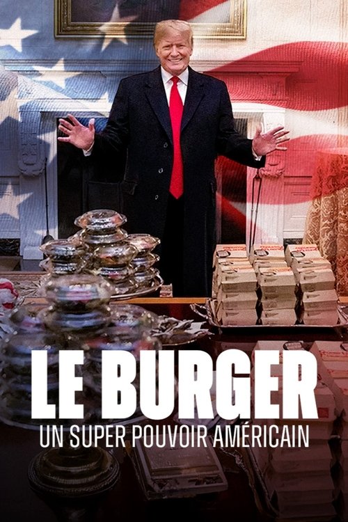Le burger, un super pouvoir américain (2025) poster