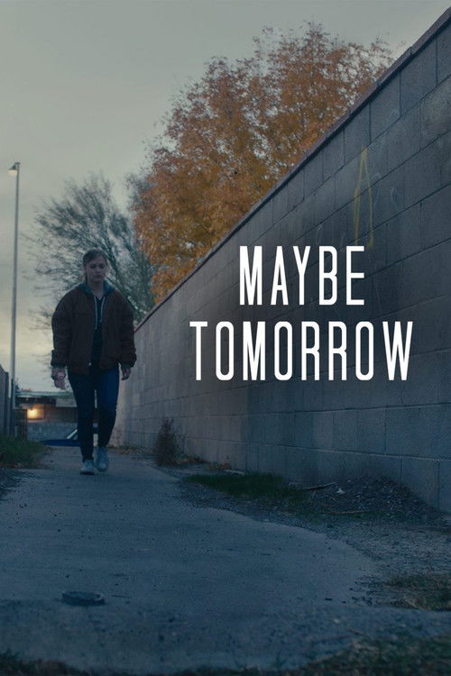 Maybe Tomorrow (2020) poster