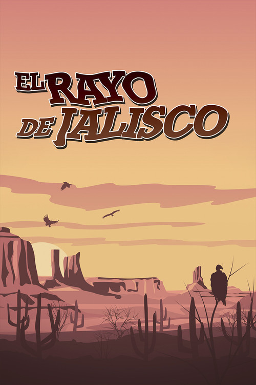 El rayo de Jalisco (1962) poster