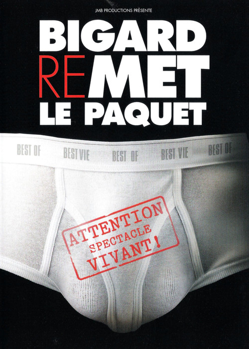 Bigard - Remet le paquet (2010) poster