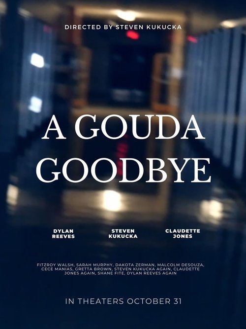 A Gouda Goodbye (2024) poster