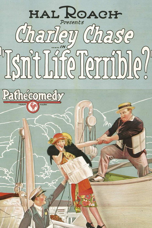 Isn't Life Terrible? (1925) poster