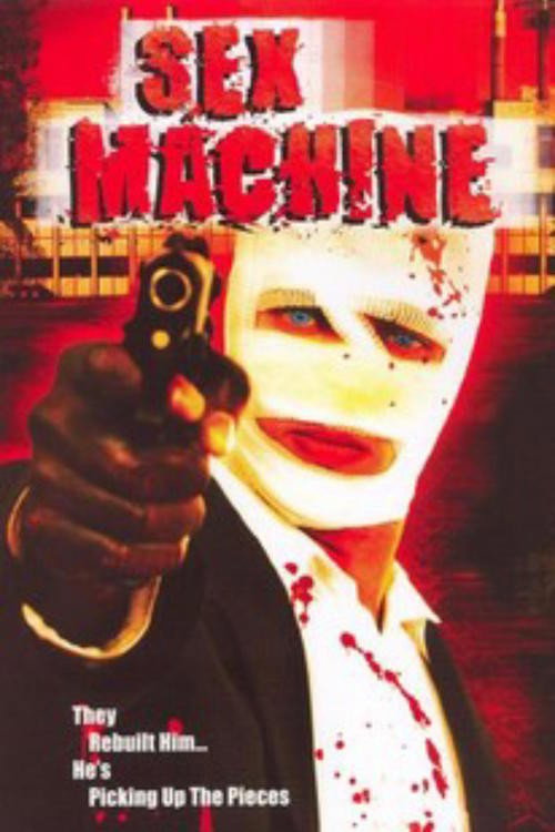Sex Machine (2005) poster
