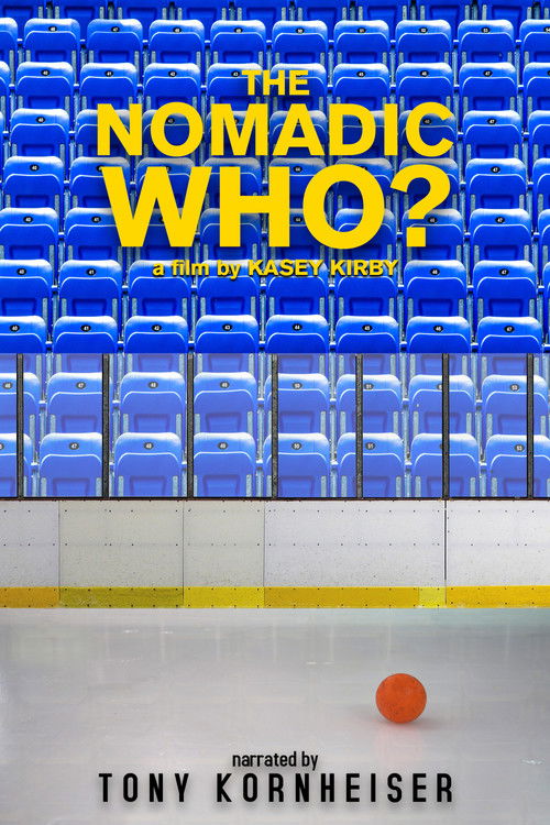 The Nomadic Who? poster