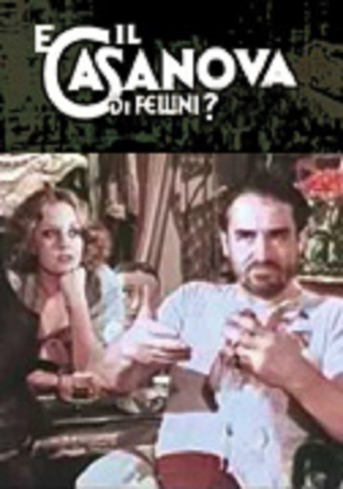 E il Casanova di Fellini? (1975) poster