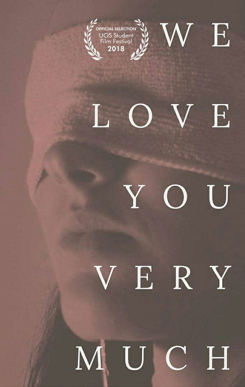 We Love You Very Much poster