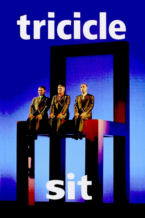 Tricicle: Sit (2002) poster