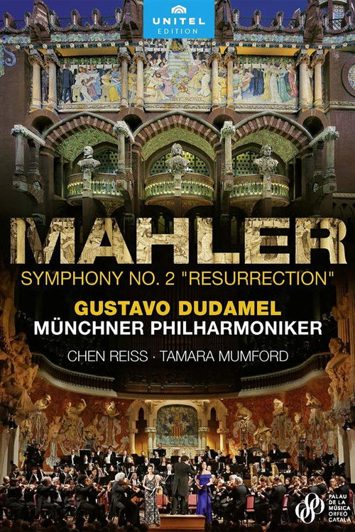 Mahler: Symphony No. 2, Resurrection (Gustavo Dudamel) (2020) poster