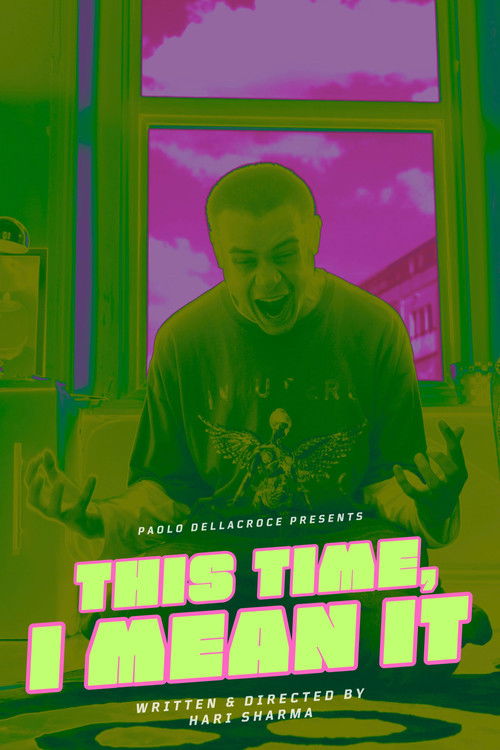 This Time, I Mean It (2026) poster
