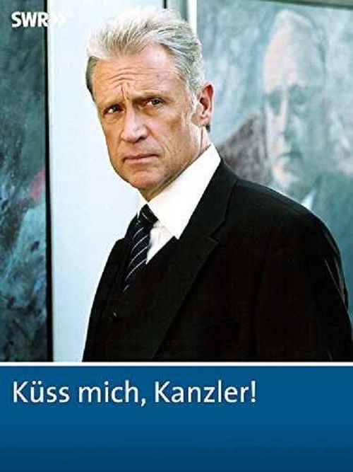 Küss mich, Kanzler! (2004) poster