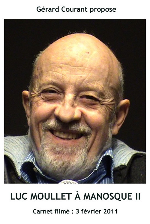 Luc Moullet à Manosque II (2012) poster