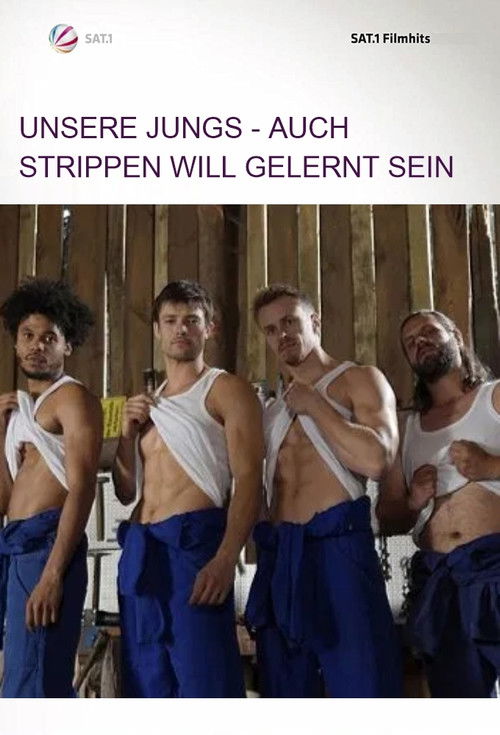 Unsere Jungs - Auch Strippen will gelernt sein (2018) poster