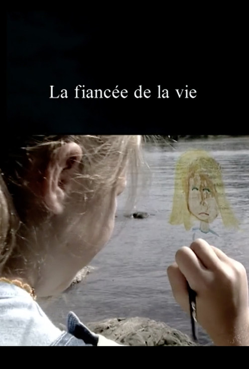La fiancée de la vie (2001) poster