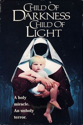 Child of Darkness, Child of Light (1991) poster
