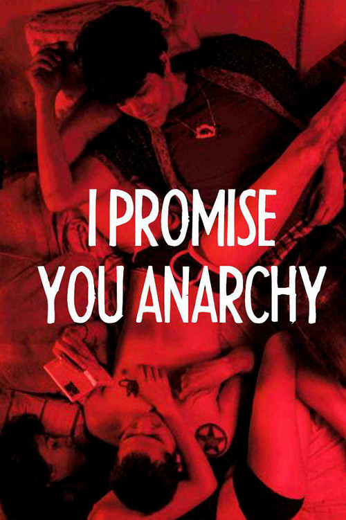 I Promise You Anarchy (2015) poster