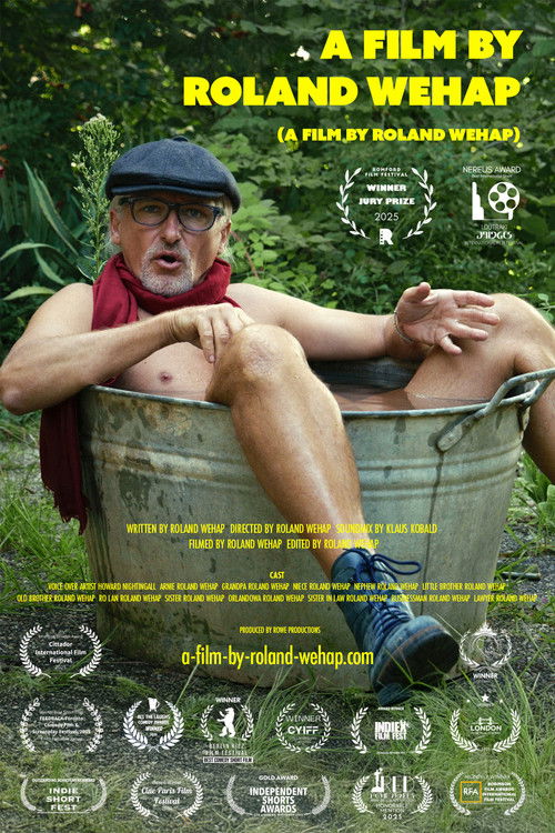A Film by Roland Wehap (2025) poster