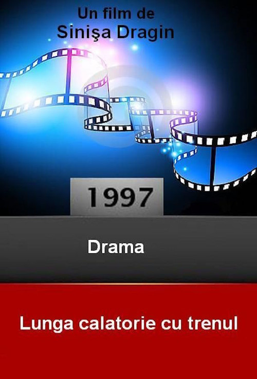 The Long Journey by Train (1997) poster