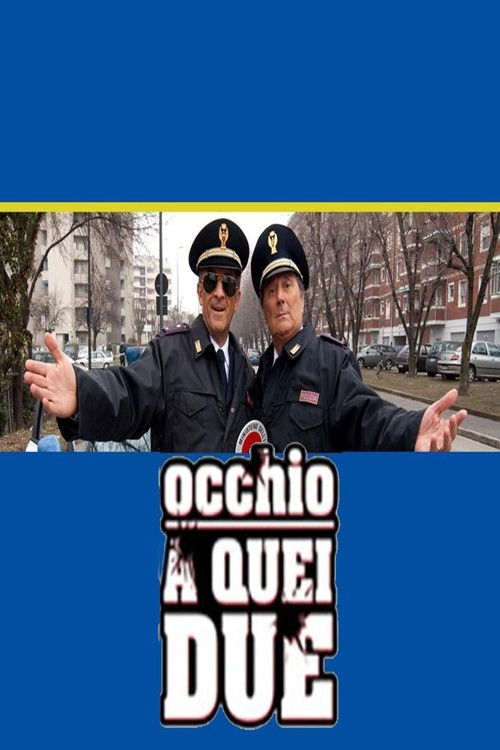 Occhio a quei due (2009) poster