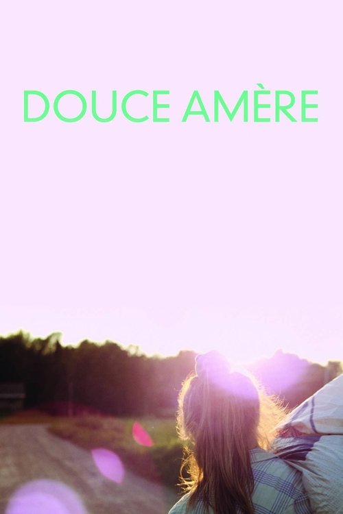 Douce Amère (2015) poster