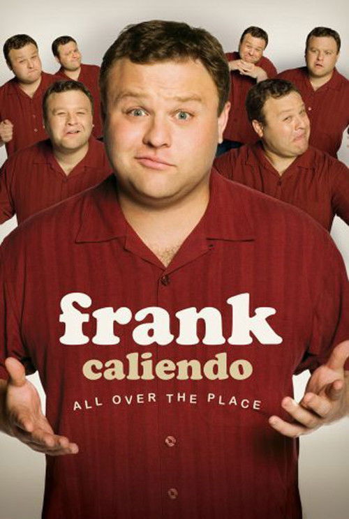 Frank Caliendo: All Over the Place (2007) poster
