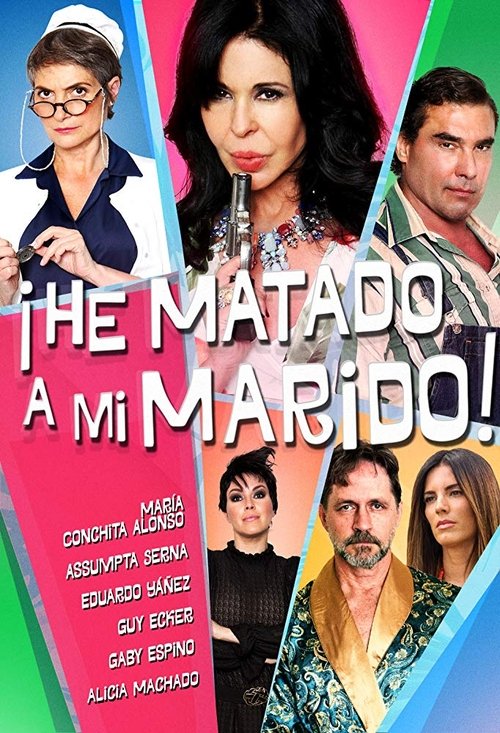 ¡He matado a mi marido! (2018) poster