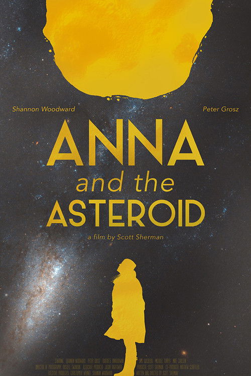 Anna & the Asteroid (2017) poster