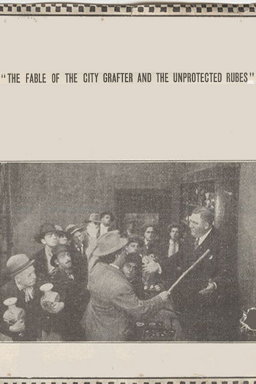 The Fable of the City Grafter and the Unprotected Rubes (1915) poster