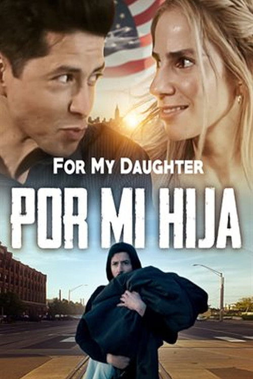 Por Mi Hija (2022) poster
