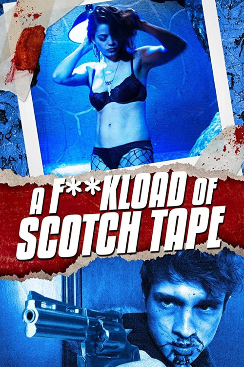 A F**kload of Scotch Tape (2012) poster
