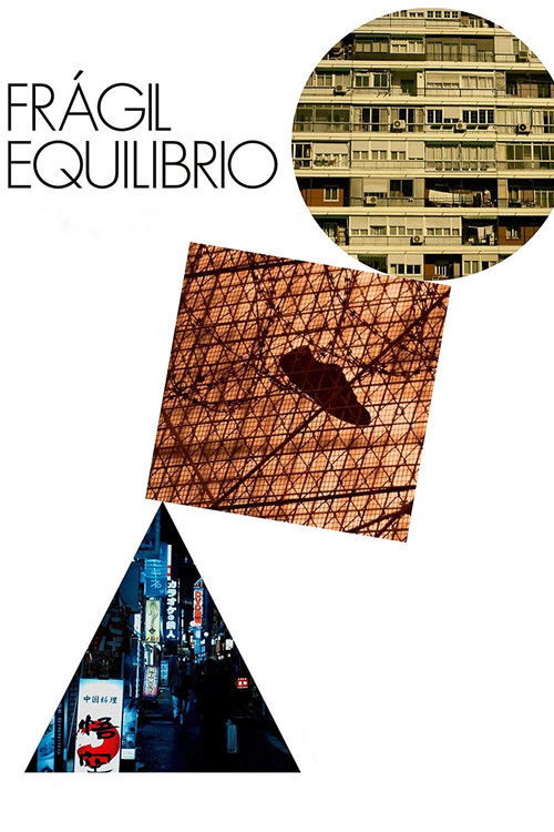 Frágil equilibrio (2016) poster