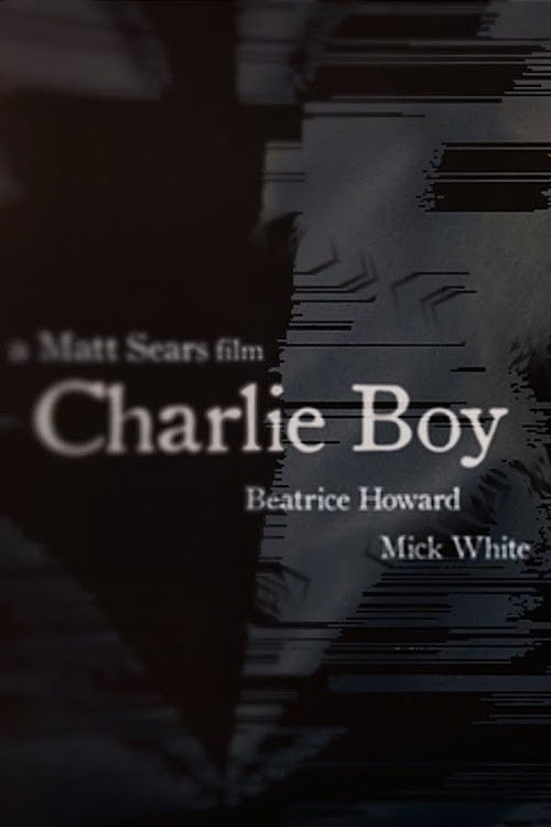 Charlie Boy (2016) poster