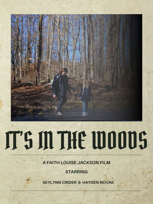 It's In The Woods (2023) poster