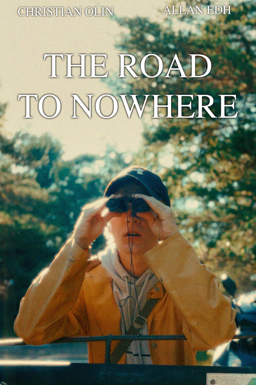 The Road To Nowhere (2022) poster