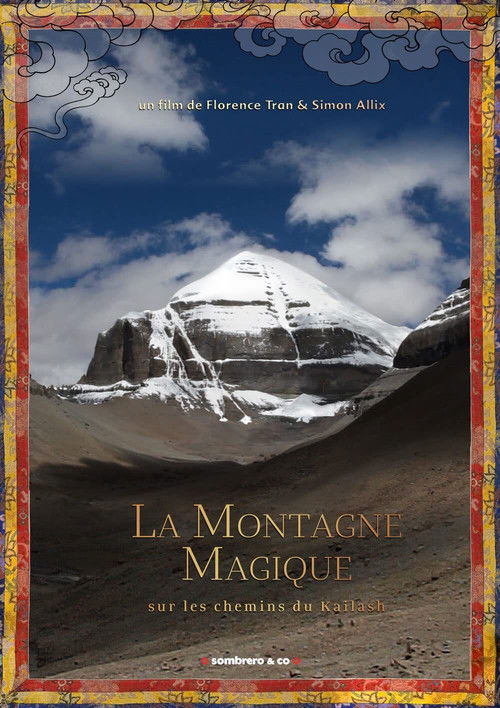 La Montagne magique, sur les chemins du Kailash (2011) poster