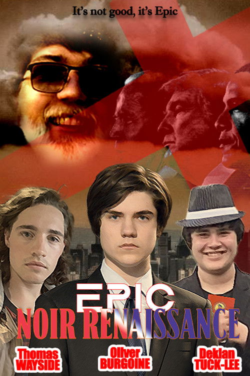 Epic Noir Renaissance (2024) poster
