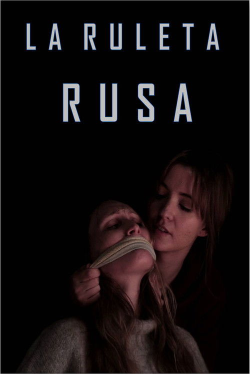 La Ruleta Rusa (2016) poster