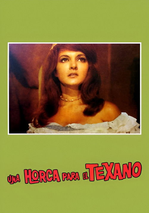 Una Horca Para El Texano (1969) poster