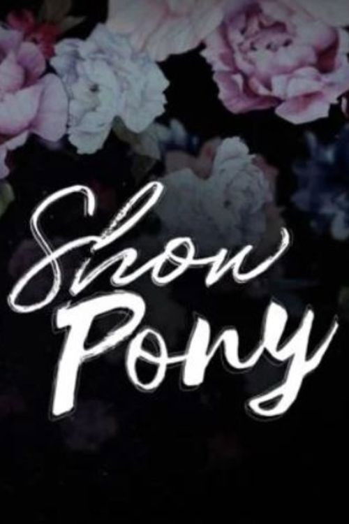 Show Pony (2022) poster