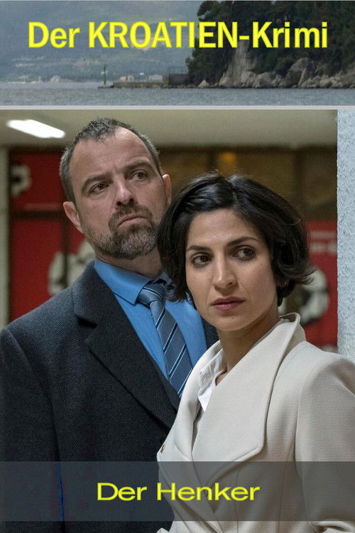 Der Kroatien-Krimi: Der Henker (2019) poster