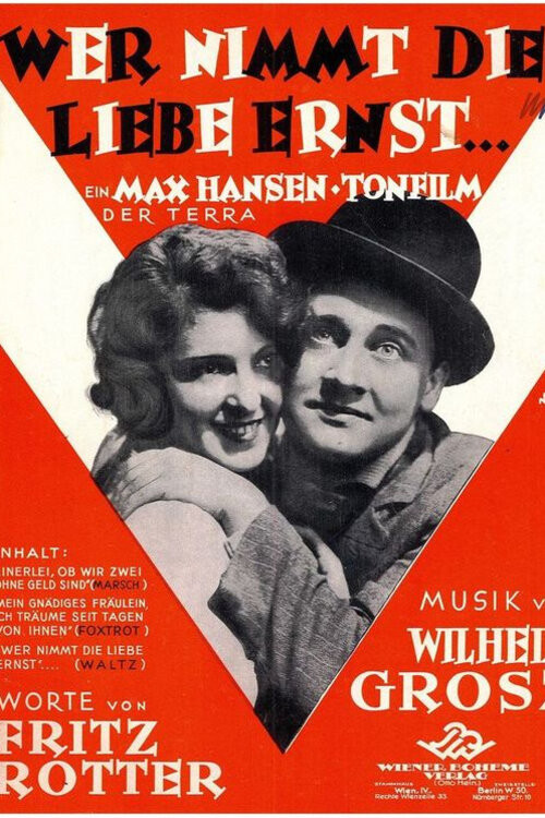Wer nimmt die Liebe ernst (1931) poster