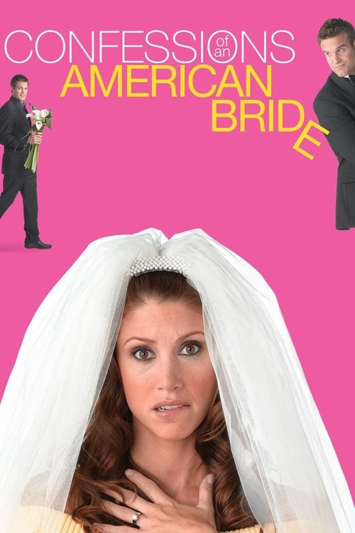 Confessions of an American Bride (2007) poster