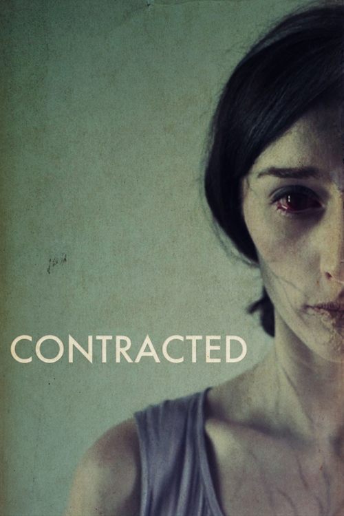 Contracted (2013) poster